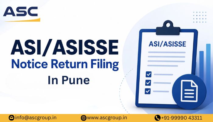 ASI/ASISSE Notice Return Filing Services in Pune